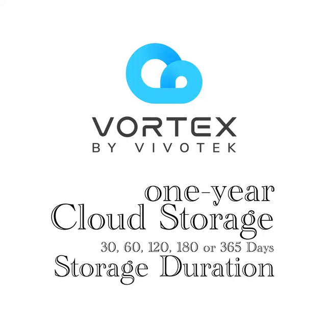 VORTEX Cloud Storage License | 1-Year Per Camera | Duration 30, 60, 120, 180, or 365 Days